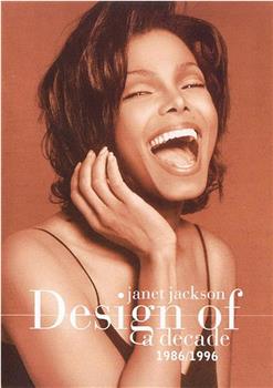Janet Jackson: Design of a Decade 1986/1996在线观看和下载