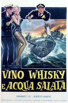 Vino, whisky e acqua salata在线观看和下载