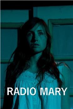 Radio Mary在线观看和下载