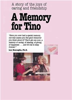 A Memory for Tino在线观看和下载