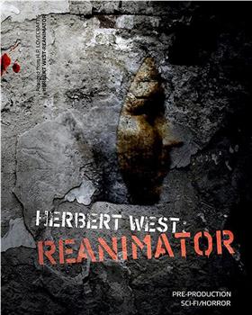Herbert West: Reanimator在线观看和下载