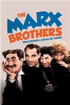 The Marx Brothers: Hollywood's Kings of Chaos在线观看和下载