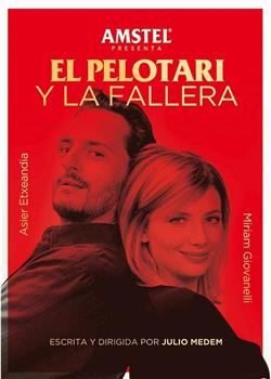 El pelotari y la fallera在线观看和下载