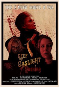 Keep the Gaslight Burning在线观看和下载