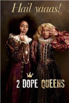 2 Dope Queens Season 1在线观看和下载