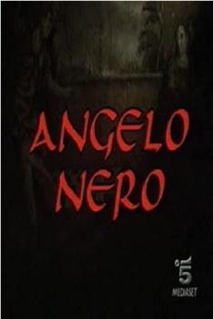 Angelo nero在线观看和下载