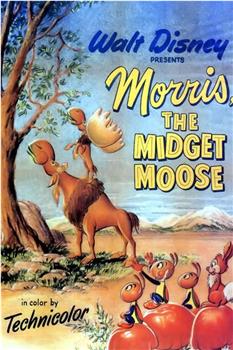 Morris, The Midget Moose在线观看和下载