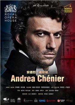 乔尔达诺：歌剧《安德烈·谢尼埃》在线观看和下载