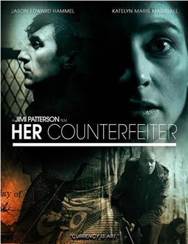 Her Counterfeiter在线观看和下载