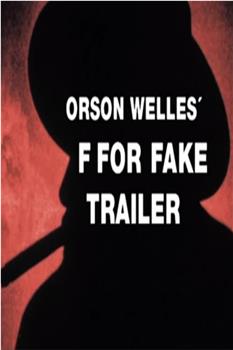 Orson Welles' F for Fake Trailer在线观看和下载