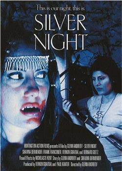 Silver Night在线观看和下载