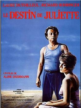 Le destin de Juliette在线观看和下载