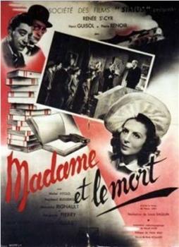 Madame et le mort在线观看和下载