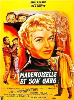 Mademoiselle et son gang在线观看和下载