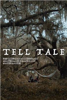 Tell Tale在线观看和下载