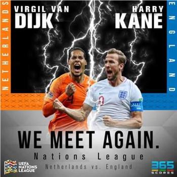 欧国联半决赛 荷兰VS英格兰在线观看和下载