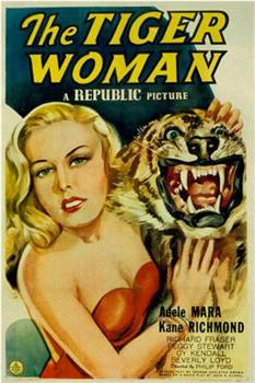 The Tiger Woman在线观看和下载