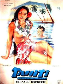 Tahiti ou la joie de vivre在线观看和下载