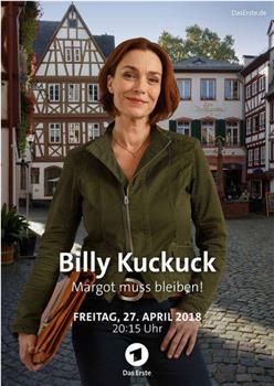 Billy Kuckuck - Margot muss bleiben!在线观看和下载