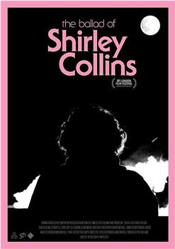 The Ballad of Shirley Collins在线观看和下载