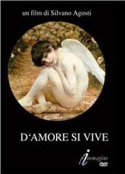 D'amore si vive在线观看和下载