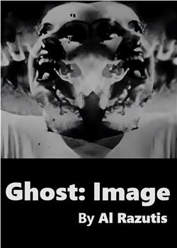 Ghost: Image在线观看和下载