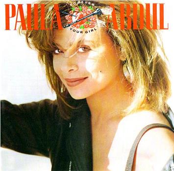 Paula Abdul: Forever Your Girl在线观看和下载