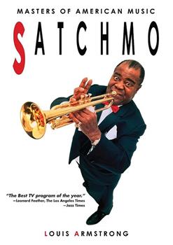Louis Armstrong: Satchmo在线观看和下载