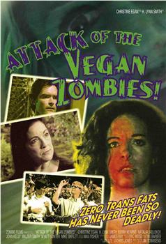 Attack of the Vegan Zombies!在线观看和下载