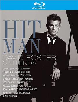 Hit Man: David Foster & Friends在线观看和下载