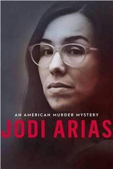 乔迪·阿里亚斯：美国谋杀谜案在线观看和下载