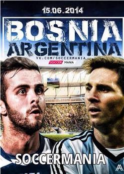 阿根廷VS波黑在线观看和下载