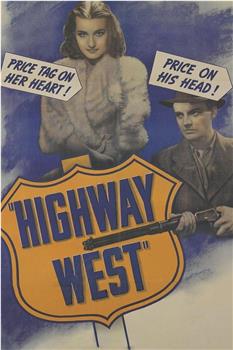 Highway West在线观看和下载