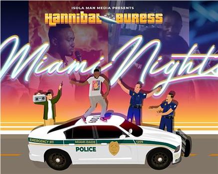 Hannibal Buress: Miami Nights在线观看和下载