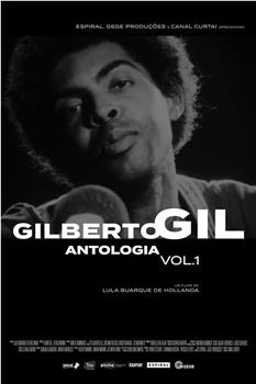 Gilberto Gil - Antologia Volume 1在线观看和下载