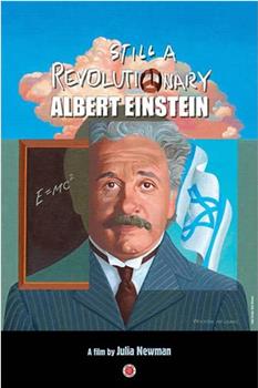 仍是革命者-阿尔伯特·爱因斯坦在线观看和下载