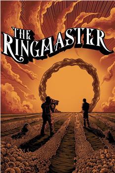The Ringmaster在线观看和下载