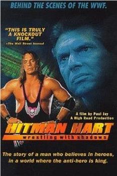 Hitman Hart: Wrestling with Shadows在线观看和下载