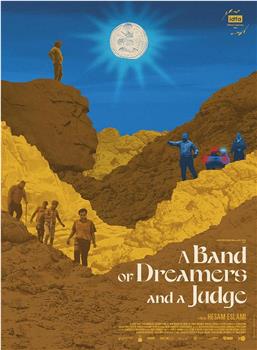 A Band of Dreamers and a Judge在线观看和下载