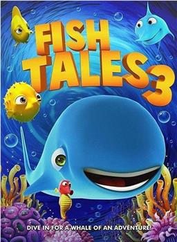 Fishtales 3在线观看和下载