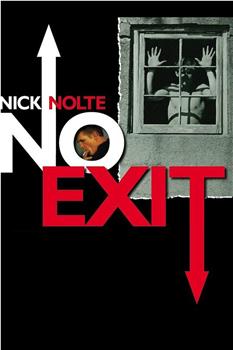 Nick Nolte: No Exit在线观看和下载