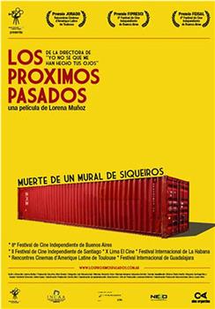 Los Próximos pasados在线观看和下载