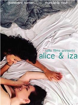 Alice & Iza在线观看和下载
