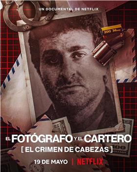 摄影记者之死：阿根廷黑金政治在线观看和下载