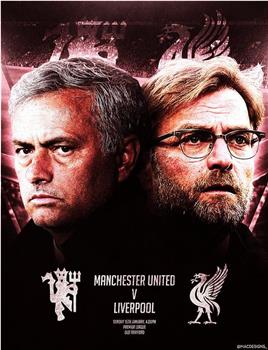 Manchester United vs Liverpool在线观看和下载