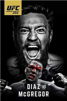 UFC 202: Diaz vs. McGregor在线观看和下载