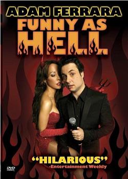 Adam Ferrara: Funny as Hell在线观看和下载