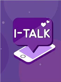 I-TALK在线观看和下载