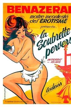 La soubrette perverse在线观看和下载