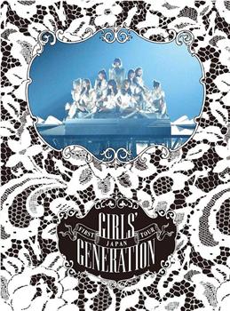 JAPAN FIRST TOUR GIRLS' GENERATION在线观看和下载